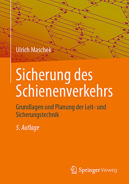 E-Book (pdf) Sicherung des Schienenverkehrs von Ulrich Maschek