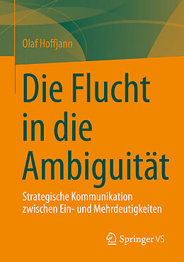 E-Book (pdf) Die Flucht in die Ambiguität von Olaf Hoffjann