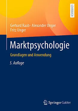 E-Book (pdf) Marktpsychologie von Gerhard Raab, Alexander Unger, Fritz Unger