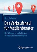 E-Book (pdf) Das Verkaufsnavi für Medienberater von Ricky McKenna