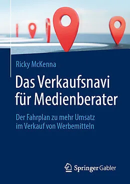 E-Book (pdf) Das Verkaufsnavi für Medienberater von Ricky McKenna