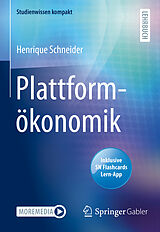 Set mit div. Artikeln (Set) Plattformökonomik von Henrique Schneider