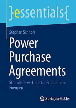 Kartonierter Einband Power Purchase Agreements von Stephan Schnorr