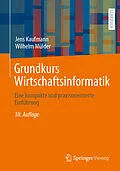 E-Book (pdf) Grundkurs Wirtschaftsinformatik von Jens Kaufmann, Wilhelm Mülder