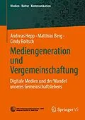 E-Book (pdf) Mediengeneration und Vergemeinschaftung von Andreas Hepp, Matthias Berg, Cindy Roitsch