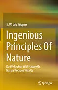 E-Book (pdf) Ingenious Principles of Nature von E. W. Udo Küppers