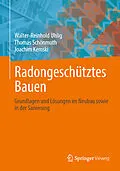 E-Book (pdf) Radongeschütztes Bauen von Walter-Reinhold Uhlig, Thomas Schönmuth, Joachim Kemski