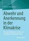 E-Book (pdf) Abwehr und Anerkennung in der Klimakrise von Barbara Strohschein