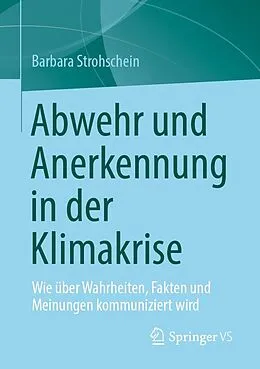 E-Book (pdf) Abwehr und Anerkennung in der Klimakrise von Barbara Strohschein