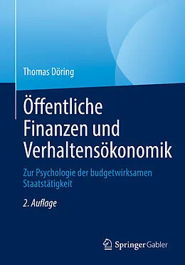 E-Book (pdf) Öffentliche Finanzen und Verhaltensökonomik von Thomas Döring
