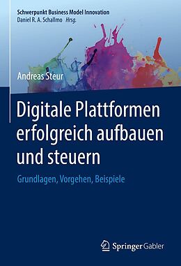 E-Book (pdf) Digitale Plattformen erfolgreich aufbauen und steuern von Andreas Steur