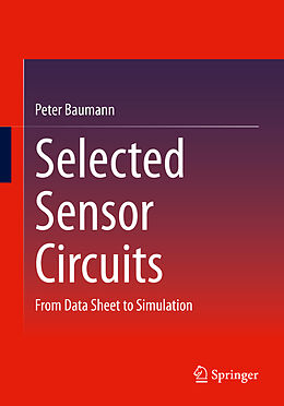 Couverture cartonnée Selected Sensor Circuits de Peter Baumann