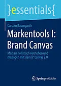 E-Book (pdf) Markentools I: Brand Canvas von Carsten Baumgarth