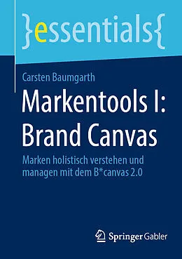 E-Book (pdf) Markentools I: Brand Canvas von Carsten Baumgarth