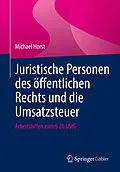 E-Book (pdf) Juristische Personen des öffentlichen Rechts und die Umsatzsteuer von Michael Horst
