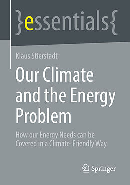 Couverture cartonnée Our Climate and the Energy Problem de Klaus Stierstadt