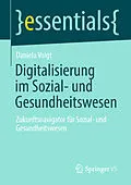 E-Book (pdf) Digitalisierung im Sozial- und Gesundheitswesen von Daniela Voigt