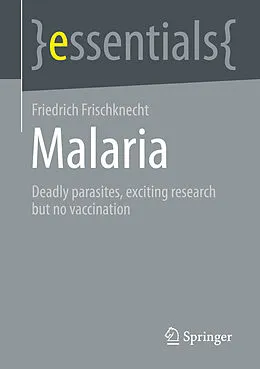 E-Book (pdf) Malaria von Friedrich Frischknecht