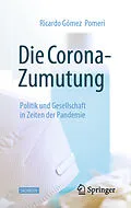 E-Book (pdf) Die Corona-Zumutung von Ricardo Gómez Pomeri