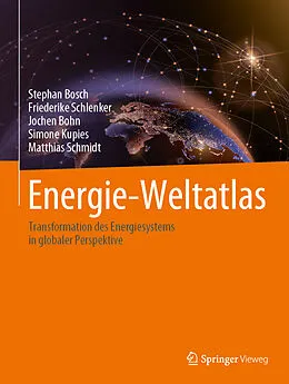 E-Book (pdf) Energie-Weltatlas von Stephan Bosch, Friederike Schlenker, Jochen Bohn
