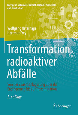 E-Book (pdf) Transformation radioaktiver Abfälle von Wolfgang Osterhage, Hartmut Frey