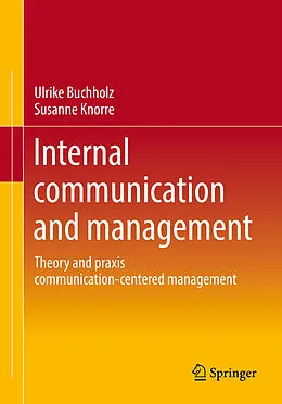 E-Book (pdf) Internal communication and management von Ulrike Buchholz, Susanne Knorre