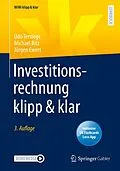 E-Book (pdf) Investitionsrechnung klipp &amp; klar von Udo Terstege, Michael Bitz, Jürgen Ewert