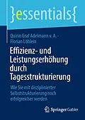 E-Book (pdf) Effizienz- und Leistungserhöhung durch Tagesstrukturierung von Quirin Graf Adelmann v. A., Florian Löhlein