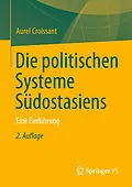 E-Book (pdf) Die politischen Systeme Südostasiens von Aurel Croissant