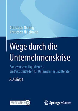 E-Book (pdf) Wege durch die Unternehmenskrise von Christoph Niering, Christoph Hillebrand