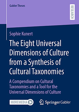 Kartonierter Einband The Eight Universal Dimensions of Culture from a Synthesis of Cultural Taxonomies von Sophie Kunert