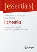 E-Book (pdf) Homeoffice von Ulrike Weber, Karin Küster, Charlotte Milz