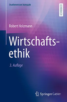 E-Book (pdf) Wirtschaftsethik von Robert Holzmann