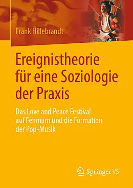 E-Book (pdf) Ereignistheorie für eine Soziologie der Praxis von Frank Hillebrandt