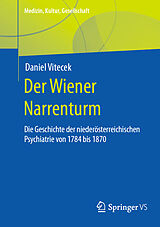E-Book (pdf) Der Wiener Narrenturm von Daniel Vitecek