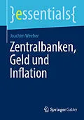 E-Book (pdf) Zentralbanken, Geld und Inflation von Joachim Weeber
