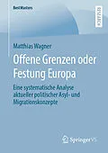 E-Book (pdf) Offene Grenzen oder Festung Europa von Matthias Wagner