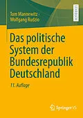 E-Book (pdf) Das politische System der Bundesrepublik Deutschland von Tom Mannewitz, Wolfgang Rudzio
