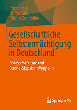 E-Book (pdf) Gesellschaftliche Selbstermächtigung in Deutschland von Peter Kirsch, Hanno Kube, Reimut Zohlnhöfer