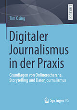 E-Book (pdf) Digitaler Journalismus in der Praxis von Tim Osing