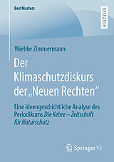 E-Book (pdf) Der Klimaschutzdiskurs der Neuen Rechten von Wiebke Zimmermann
