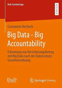 E-Book (pdf) Big Data - Big Accountability von Constantin Herfurth