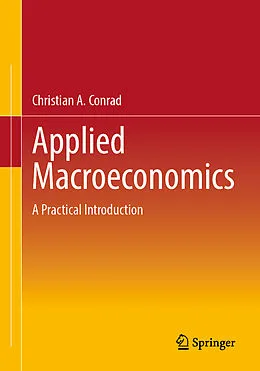 E-Book (pdf) Applied Macroeconomics von Christian A. Conrad