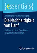 E-Book (pdf) Die Nachhaltigkeit von Hanf von Jonas Michael Wilhelm Westphal