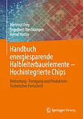 E-Book (pdf) Handbuch energiesparende Halbleiterbauelemente  Hochintegrierte Chips von Hartmut Frey, Engelbert Westkämper, Bernd Hintze