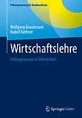 E-Book (pdf) Wirtschaftslehre von Wolfgang Grundmann, Rudolf Rathner