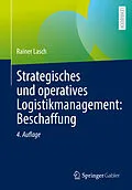 E-Book (pdf) Strategisches und operatives Logistikmanagement: Beschaffung von Rainer Lasch