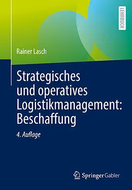 E-Book (pdf) Strategisches und operatives Logistikmanagement: Beschaffung von Rainer Lasch