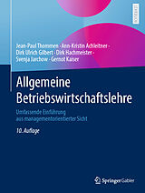 E-Book (pdf) Allgemeine Betriebswirtschaftslehre von Jean-Paul Thommen, Ann-Kristin Achleitner, Dirk Ulrich Gilbert