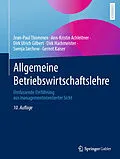 E-Book (pdf) Allgemeine Betriebswirtschaftslehre von Jean-Paul Thommen, Ann-Kristin Achleitner, Dirk Ulrich Gilbert
